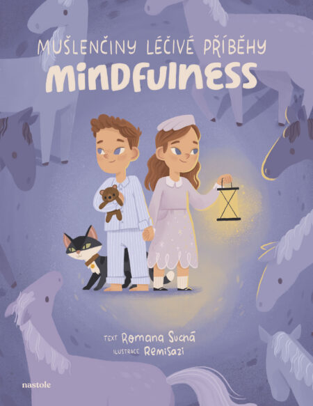 Mušlenčiny léčivé příběhy - Mindfulness