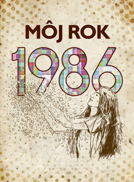 Môj rok 1986