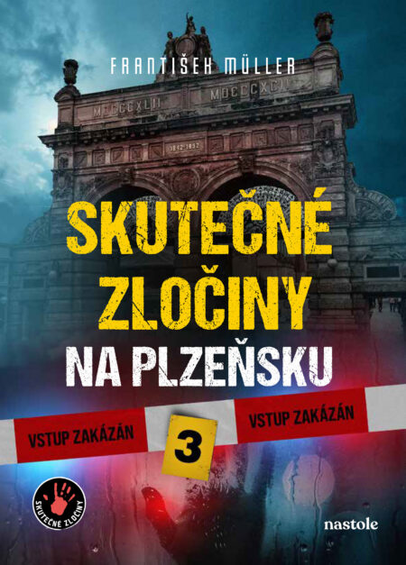 Skutečné zločiny na Plzeňsku 3