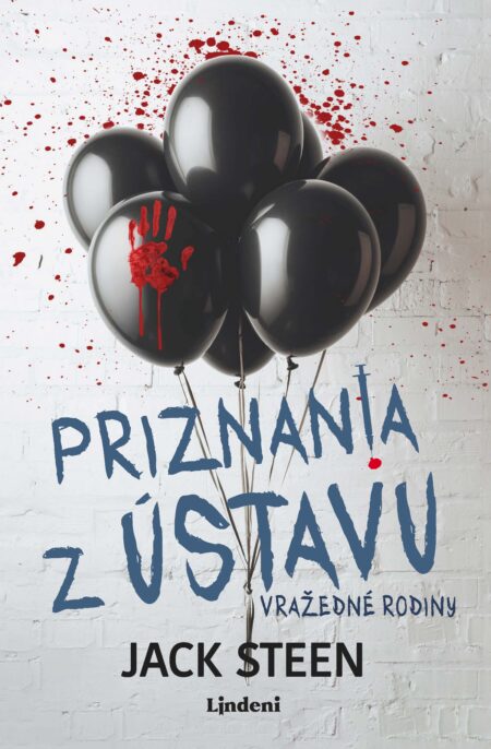 Priznania z ústavu Vražedné rodiny