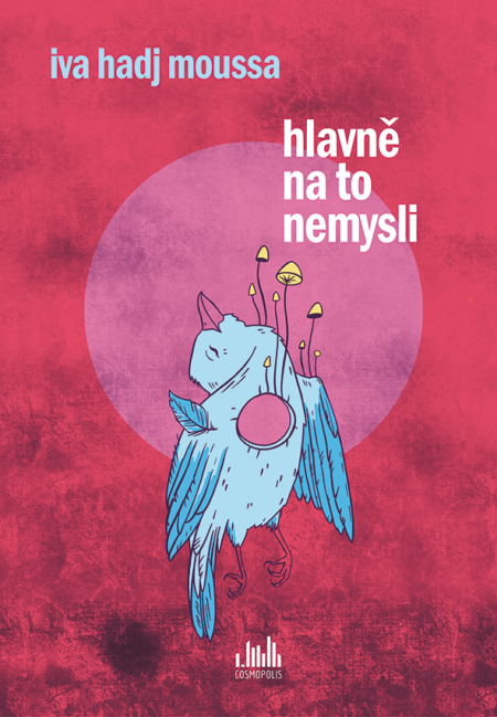 Hlavně na to nemysli