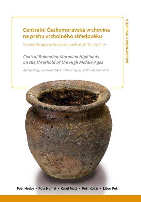 Centrální Českomoravská vrchovina na prahu vrcholného středověku. Central Bohemian-Moravian Highlands on the threshold of the High Middle Ages