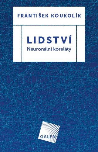 Lidství - Neuronální koreláty