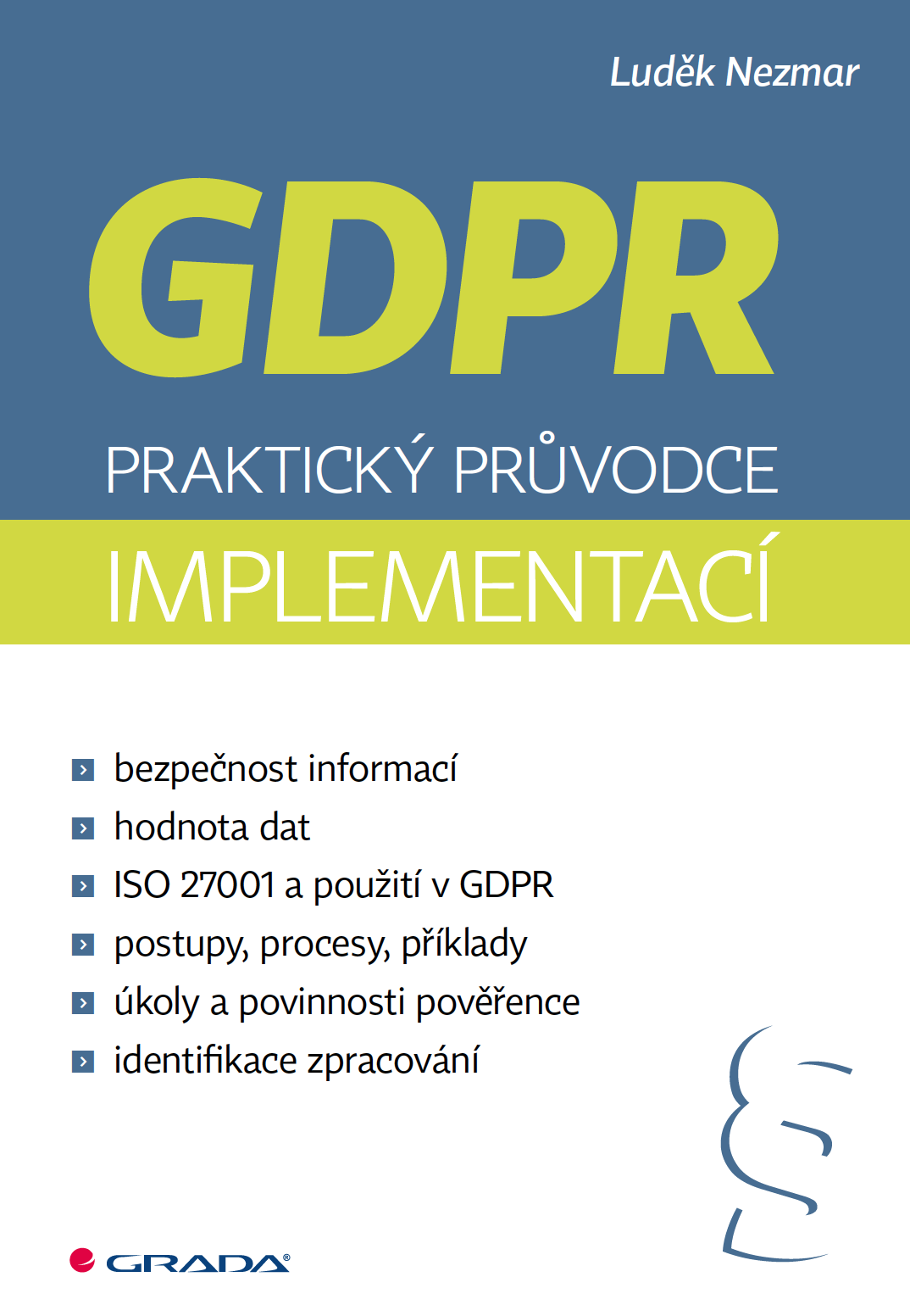 GDPR: Praktický průvodce implementací