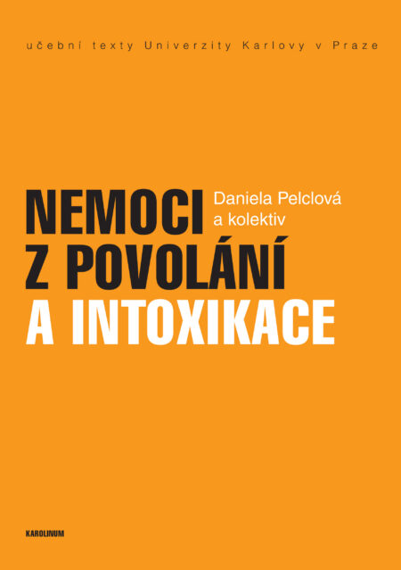 Nemoci z povolání a intoxikace