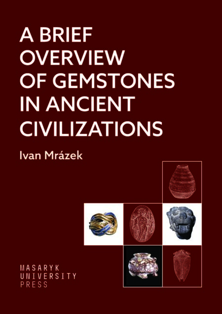 A Brief Overview of Gemstones in Ancient Civilizations