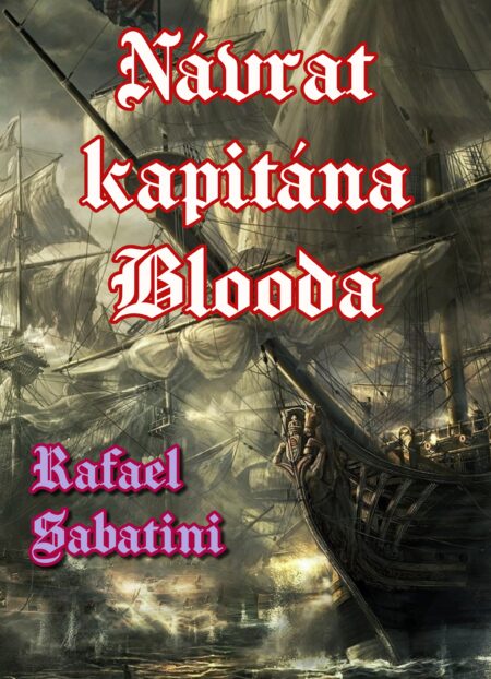 Návrat kapitána Blooda