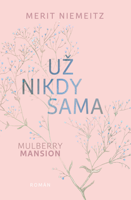 Už nikdy sama