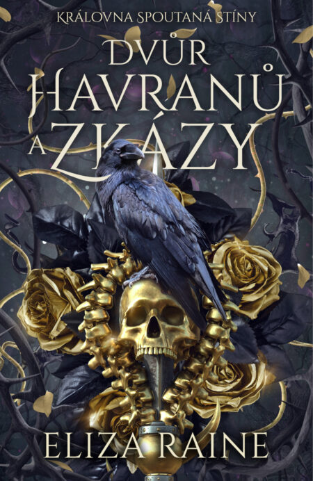 Dvůr havranů a zkázy