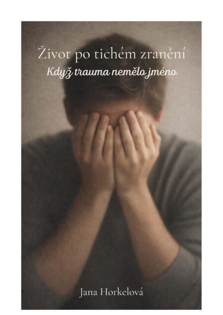 Život po tichém zranění